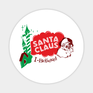 Santa Claus "I believe!" Vintage Christmas Magnet